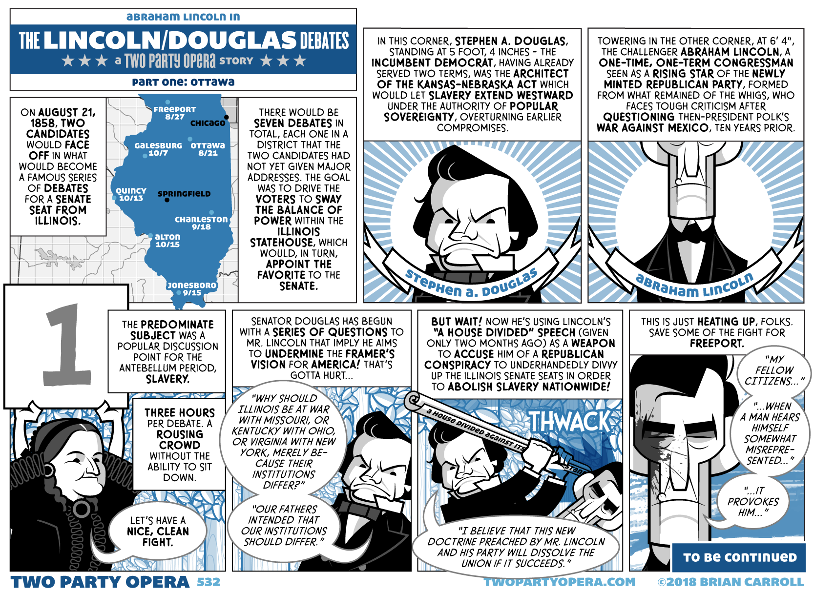 The Lincoln/Douglas Debates – Part One: Ottawa